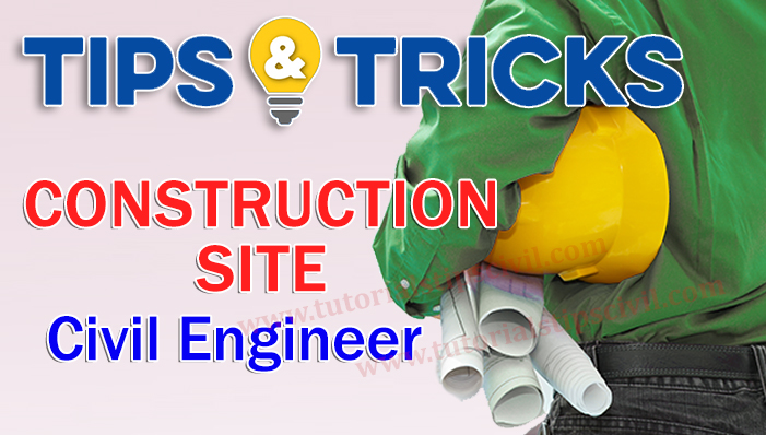 Tips For Civil Site Engineer